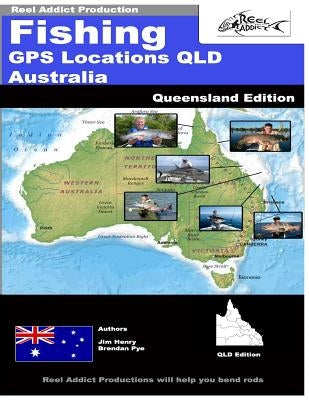 Fishing GPS Locations QLD Australia: Fishing GPS Markers Australia by Henry, Jim