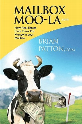 Mailbox Moo-la by Patton, Brian