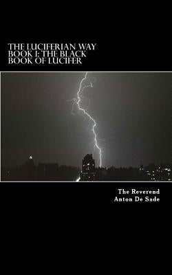 The Luciferian Way by Reynolds, Robert Allen
