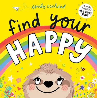 Find Your Happy by Coxhead, Emily