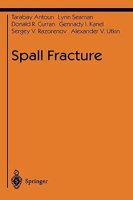 Spall Fracture by Antoun, Tarabay