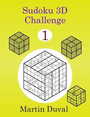 Sudoku 3D Challenge 1 by Duval, Martin