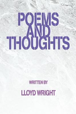 Poems and Thoughts by Wright, Lloyd