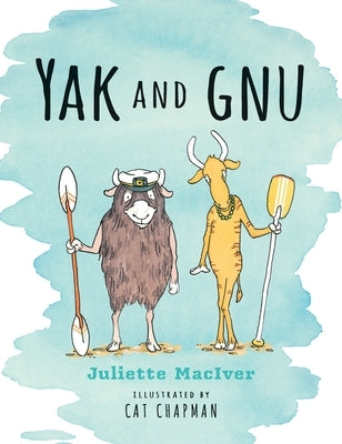 Yak and Gnu by Maciver, Juliette