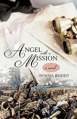 Angel with a Mission by Boddy, Donna