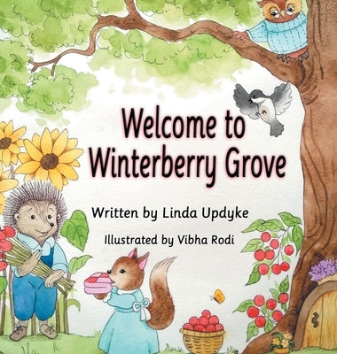 Welcome to Winterberry Grove by Updyke, Linda