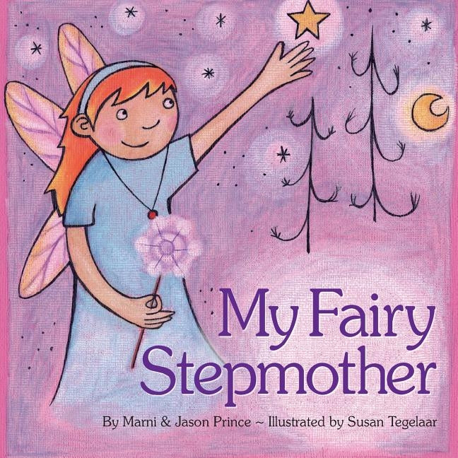 My Fairy Stepmother by Prince, Jason