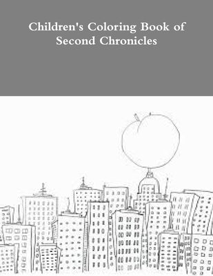 Children's Coloring Book of Second Chronicles by Young, Yvonne