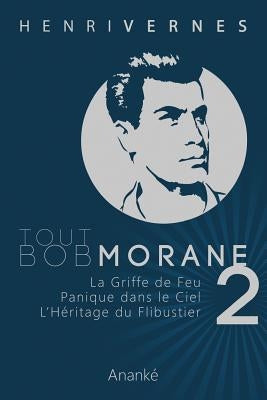 Tout Bob Morane/2 by Ananke, Les Editions