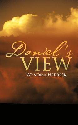 Daniel's View by Herrick, Wynoma