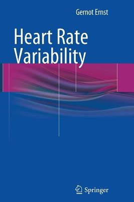 Heart Rate Variability by Ernst, Gernot