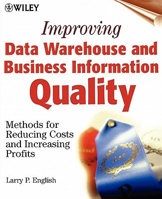 Data Warehouse Quality by English, Larry P.