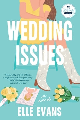Wedding Issues by Evans, Elle
