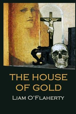 The House of Gold by Mac Siomoin, Tomas
