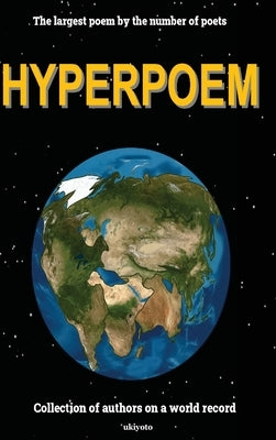 Hyperpoem by Kabishev, Alexander