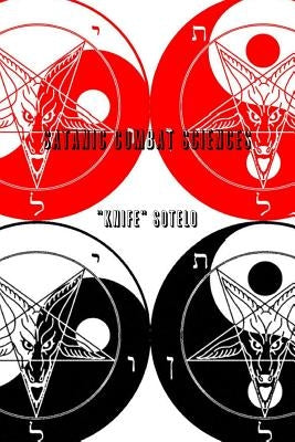 Satanic Combat Sciences by Sotelo, Knife