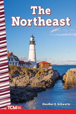 The Northeast by Schwartz, Heather