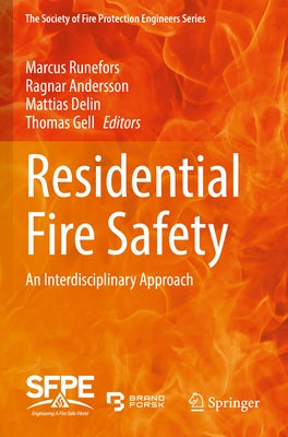 Residential Fire Safety: An Interdisciplinary Approach by Runefors, Marcus