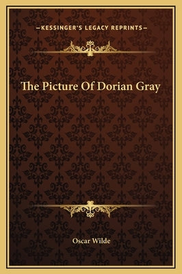 The Picture Of Dorian Gray by Wilde, Oscar