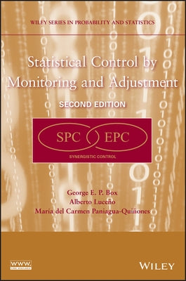 Statistical Control by Monitoring and Adjustment by Box, George E. P.
