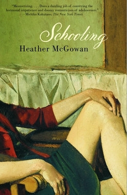 Schooling by McGowan, Heather