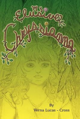 My Elusive Chryssianna by Lucas-Cross, Verna