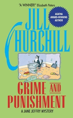 Grime and Punishment by Churchill, Jill