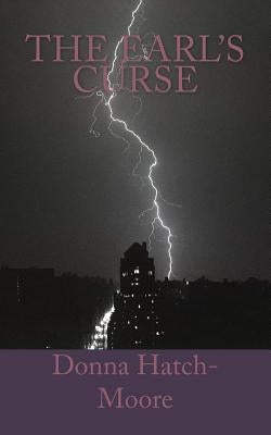 The Earl's Curse by Hatch-Moore, Donna