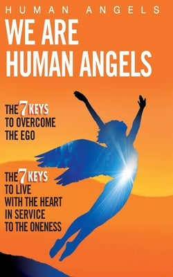 We are Human Angels by Wilkins, Ross