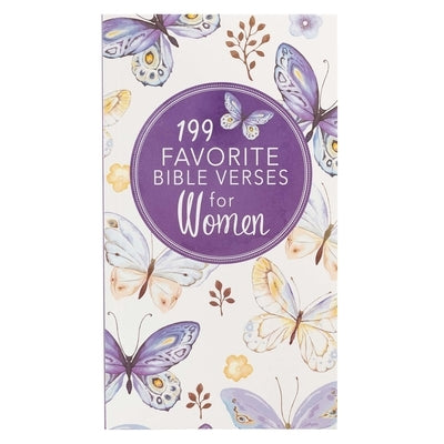 199 Favorite Bible Verses for Women - Gift Book by 