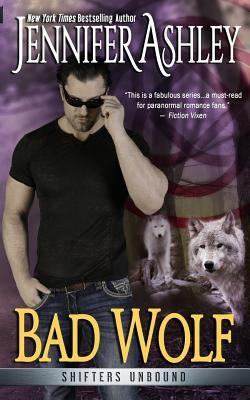 Bad Wolf by Ashley, Jennifer