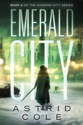 Emerald City by Cole, Astrid