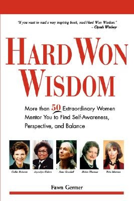 Hard Won Wisdom by Germer, Fawn