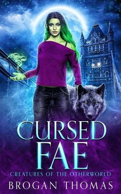 Cursed Fae by Thomas, Brogan