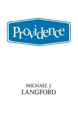 Providence by Langford, Michael