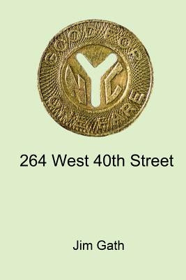 264 West 40th Street by Gath, Jim