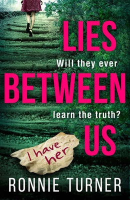 Lies Between Us by Turner, Ronnie