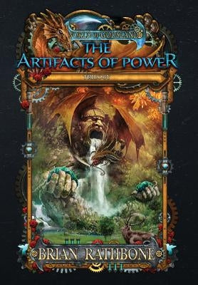The Artifacts of Power by Rathbone, Brian