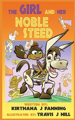 The Girl and Her Noble Steed by J. Fanning, Kirthana