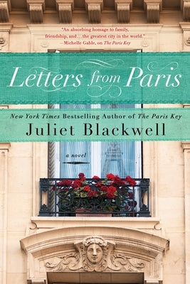 Letters from Paris by Blackwell, Juliet
