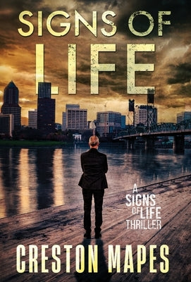 Signs of Life (HB) by Mapes, Creston