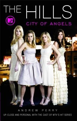 Hills: City of Angels by Perry, Andrew