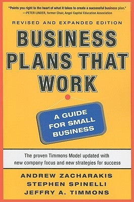 Business Plans That Work: A Guide for Small Business 2/E by Zacharakis, Andrew