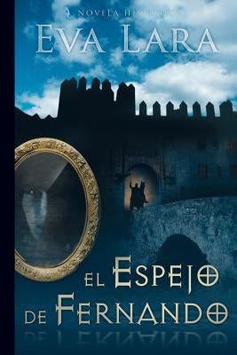 El espejo de Fernando by Marchdesign