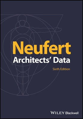 Architects' Data by Neufert, Ernst