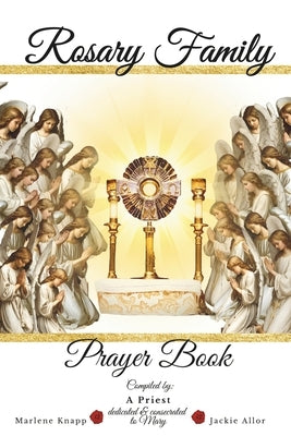 Rosary Family Prayer Book (Color) by Knapp, Marlene