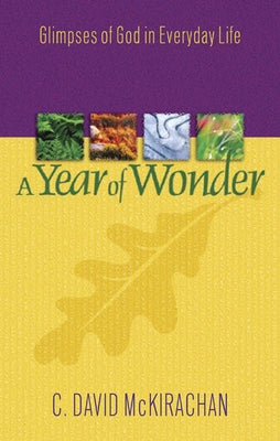 A Year of Wonder by McKirachan, C. David