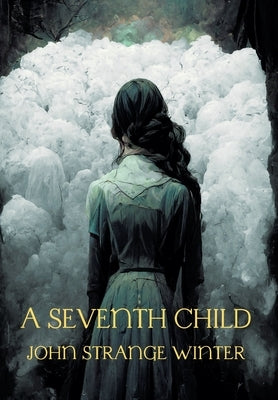 A Seventh Child by Winter, John Strange