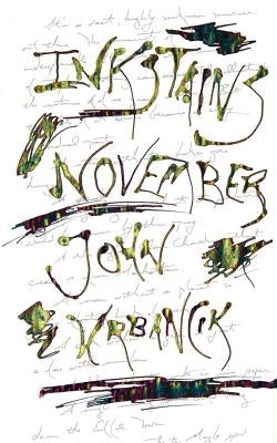 Inkstains: November by Urbancik, John