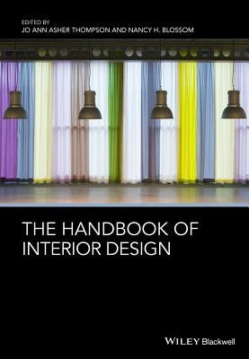 The Handbook of Interior Design by Thompson, Jo Ann Asher